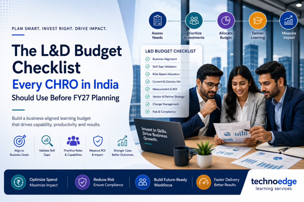 CHRO reviewing an L&D budget checklist for FY27 planning with AI reskilling and skills development priorities.
