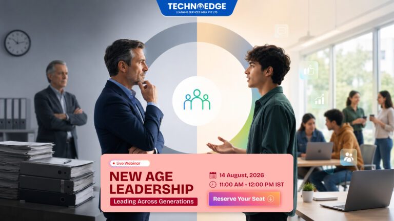 Gen Z workplace leadership and management webinar by TechnoEdge, New Age Leadership: Leading Across Generations, on 11 August 2026 from 11 AM to 12 PM IST on Microsoft Teams.